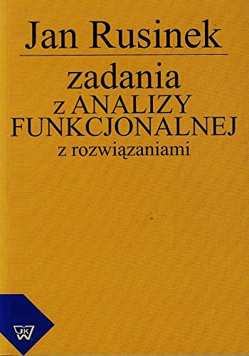 Zadania z analizy funkcjonalnej z rozwiązaniami Books