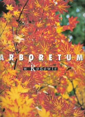 Arboretum w Rogowie Books