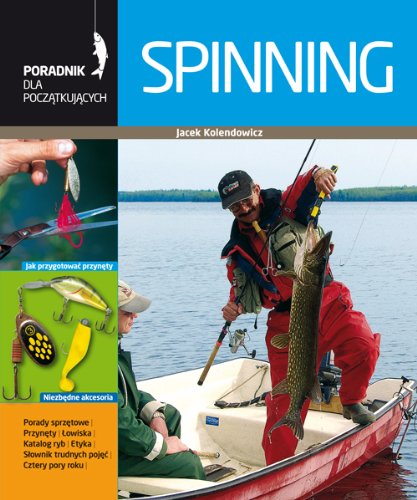 Spinning (PORADNIK DLA POCZĄTKUJĄCYCH) Books
