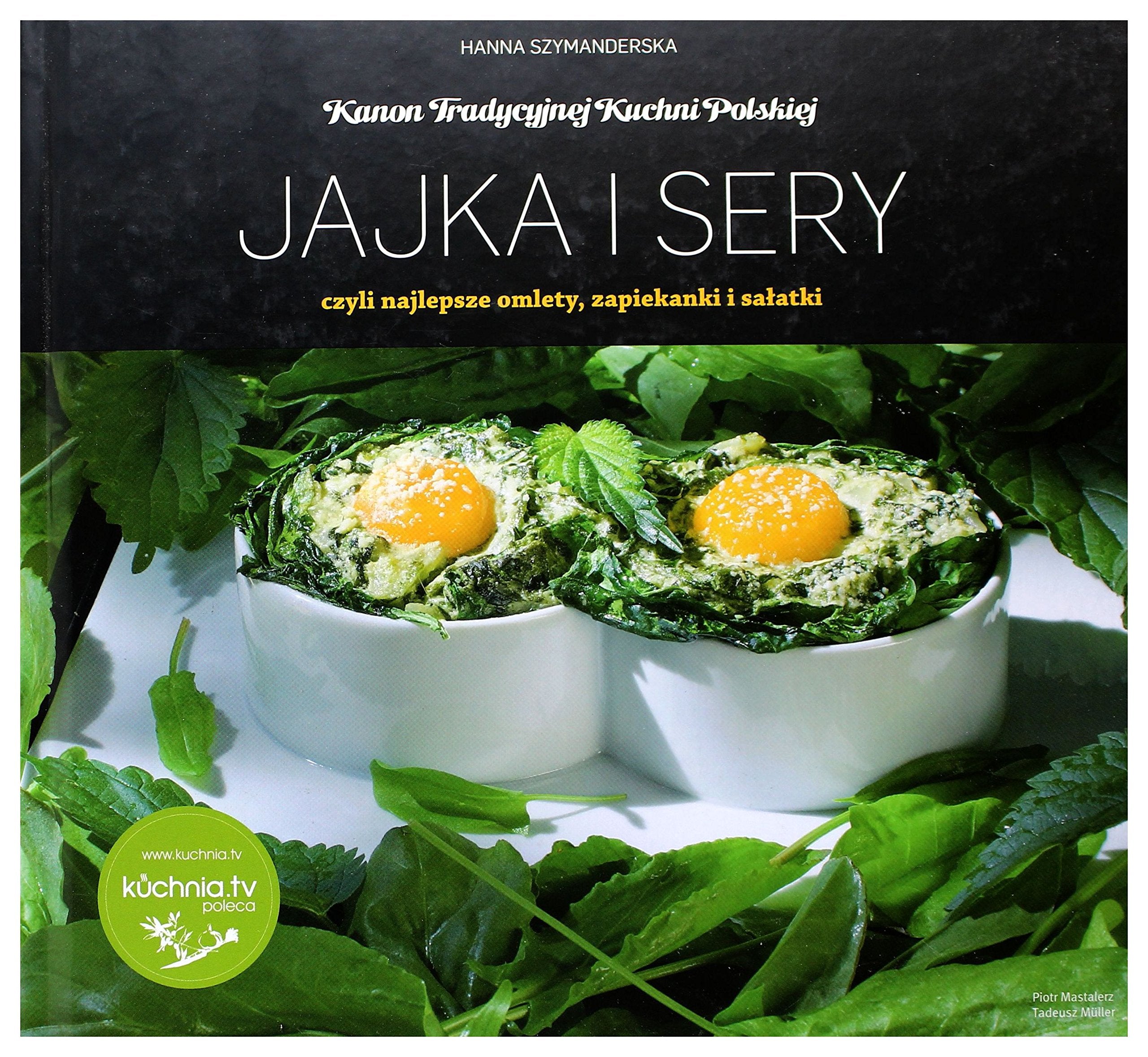 Jajka i sery czyli najlepsze omlety zapiekanki salatki book