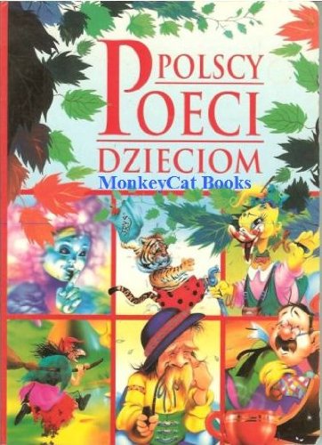 Polscy Poeci Dzieciom (Polish Poetry for Children) Books
