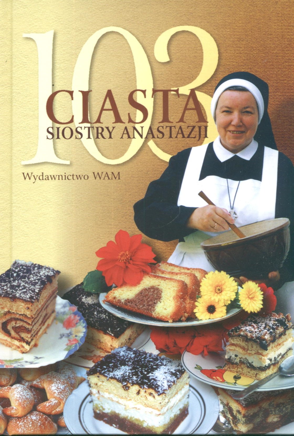 103 ciasta siostry Anastazji Books