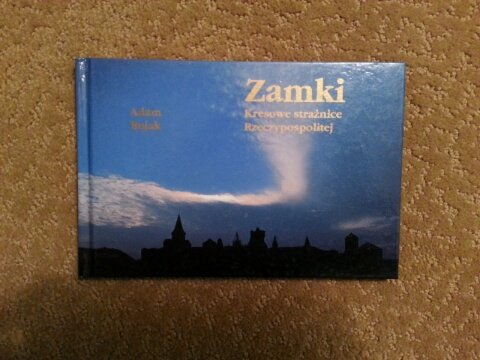 ZAMKI W POLSCE / The Castles in Poland / Les Chateaux en Pologne / BURGEN IN POLEN Books