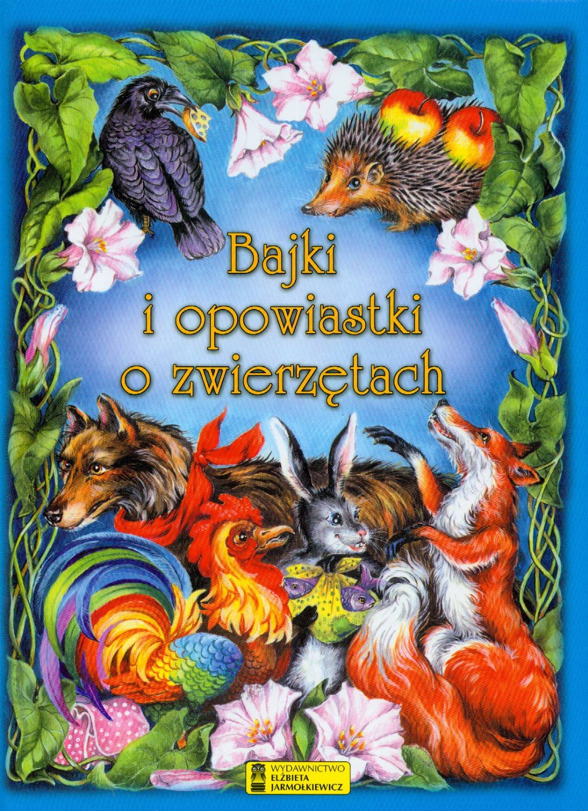 Bajki i opowiastki o zwierzętach Books