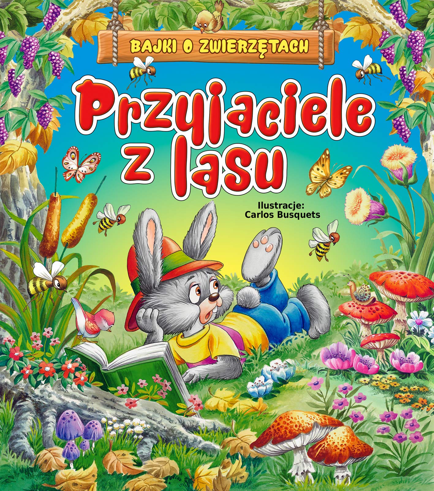 Przyjaciele z lasu: Bajki o zwierzetach Books