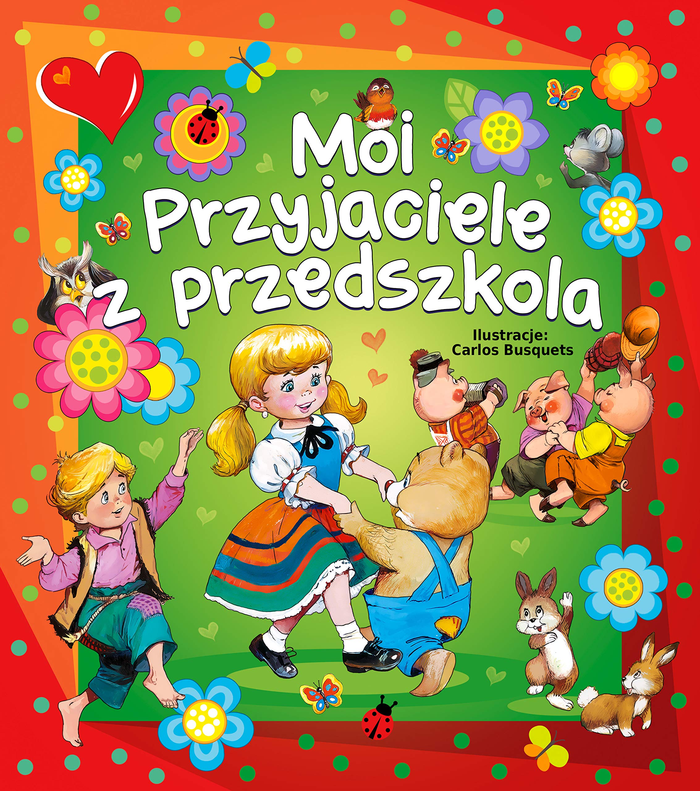 Moi przyjaciele z przedszkola Books