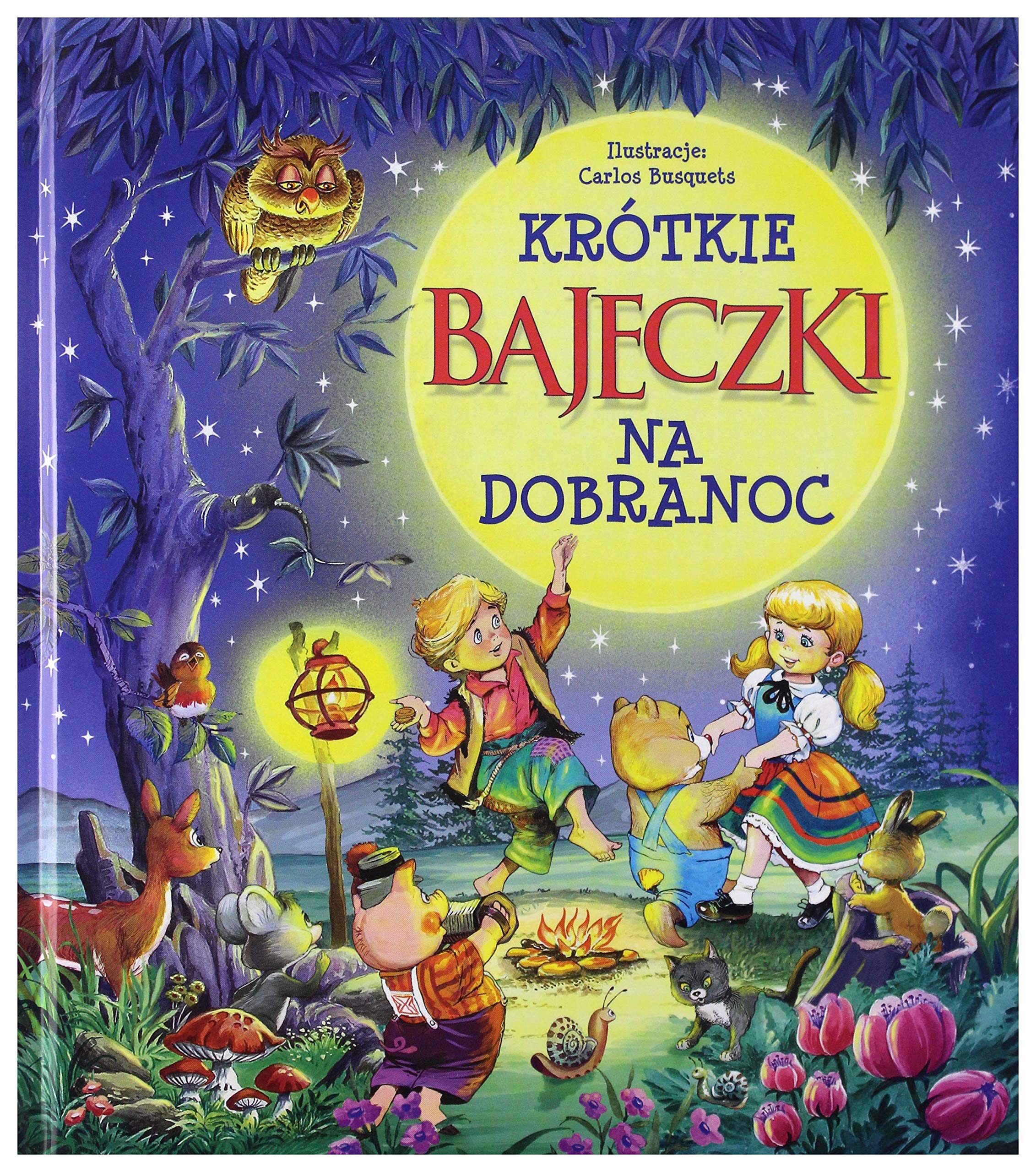 Krótkie bajeczki na dobranoc book