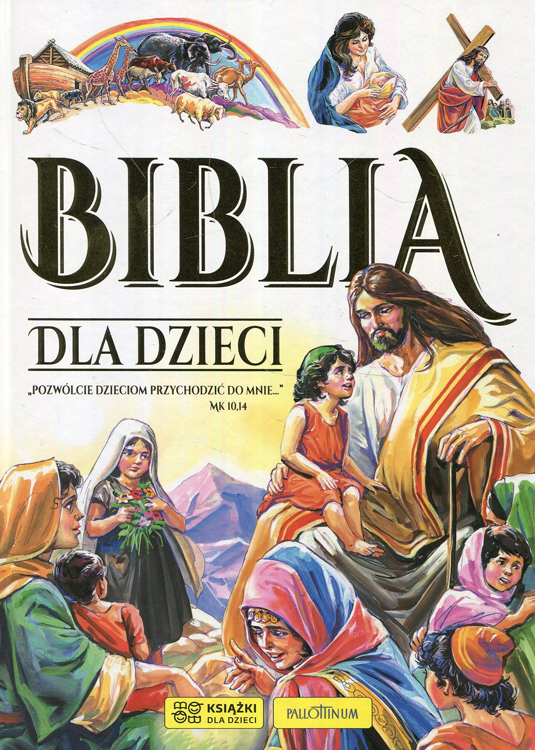 Biblia dla dzieci: biala Books