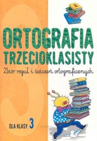 Ortografia trzecioklasisty Books