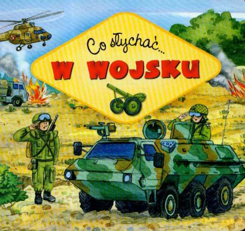 Co słychać W wojsku Books