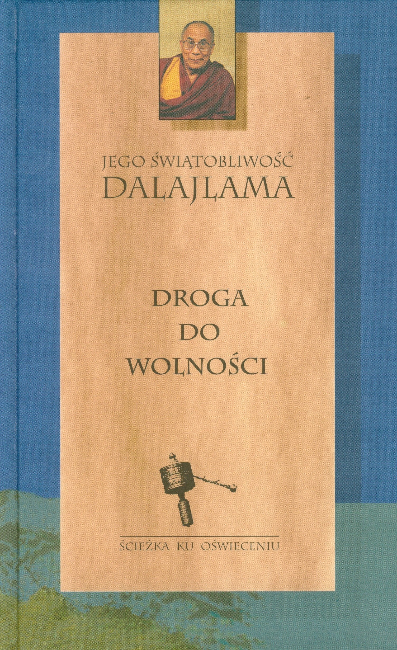 Droga do wolności (ŚCIEŻKA KU OŚWIECENIU) Books
