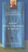 Radość życia i umierania w pokoju (ŚCIEŻKA KU OŚWIECENIU) Books
