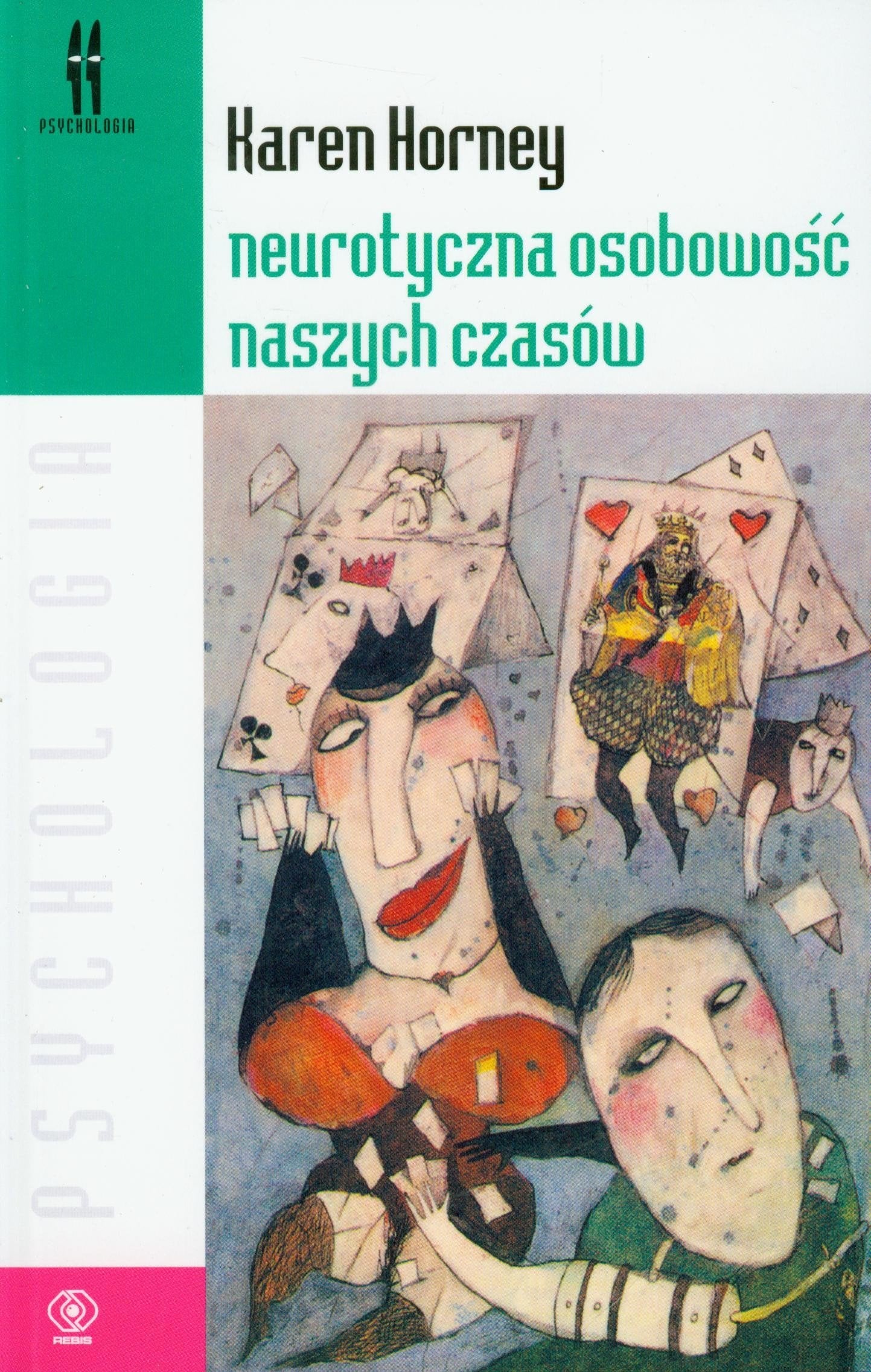 Neurotyczna osobowosc naszych czasow book