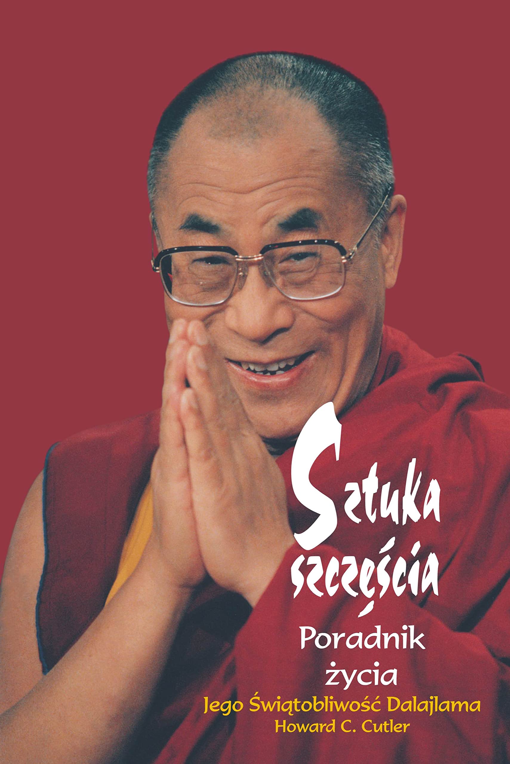 Sztuka szczęścia - poradnik życia book