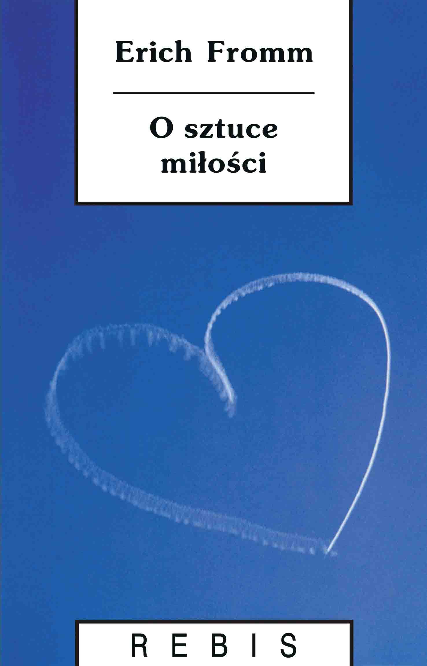 O sztuce milosci (BIBLIOTEKA NOWEJ MYŚLI) Business, Finance & Career