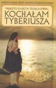 Kochalam Tyberiusza Historical Fiction