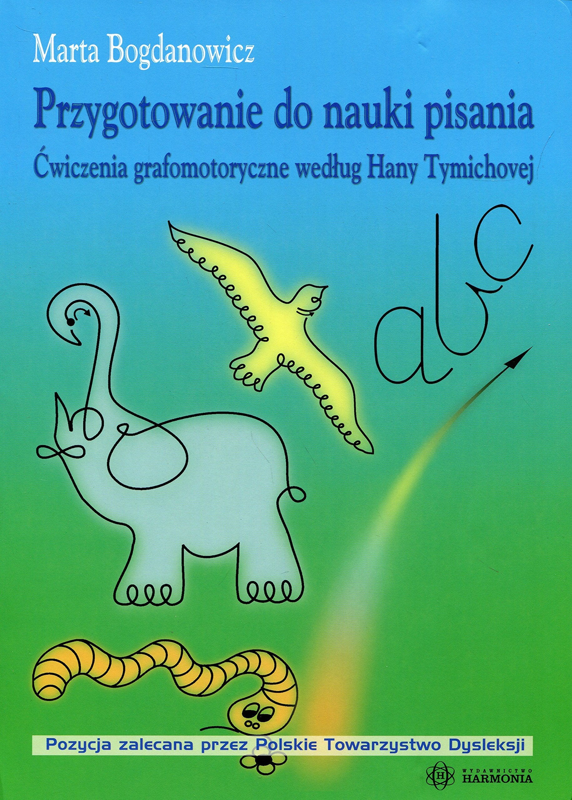 Przygotowanie do nauki pisania: Ćwiczenia grafomotoryczne według Hany Tymichovej. Study Guides