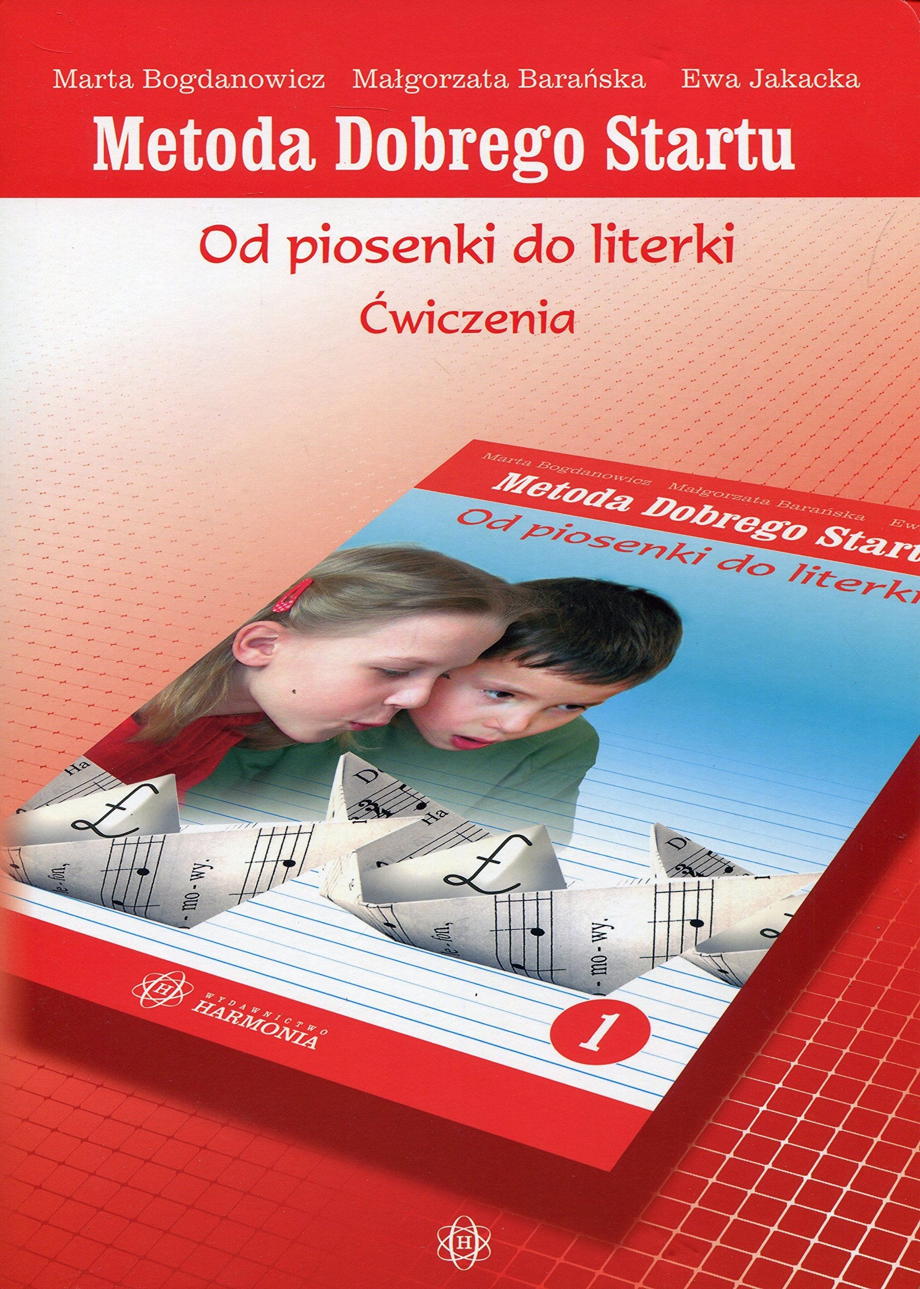 MDS Od piosenki do literki ćwiczenia cz.1 (METODA DOBREGO STARTU) Books