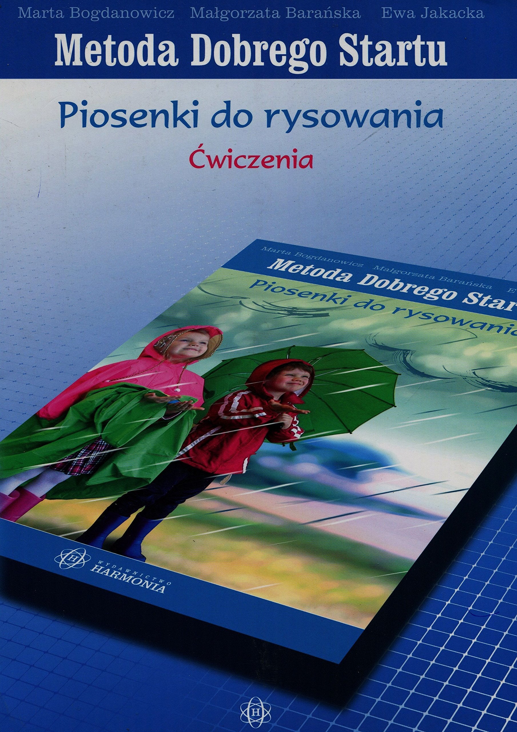 Metoda Dobrego Startu Piosenki do rysowania ćwiczenia Books