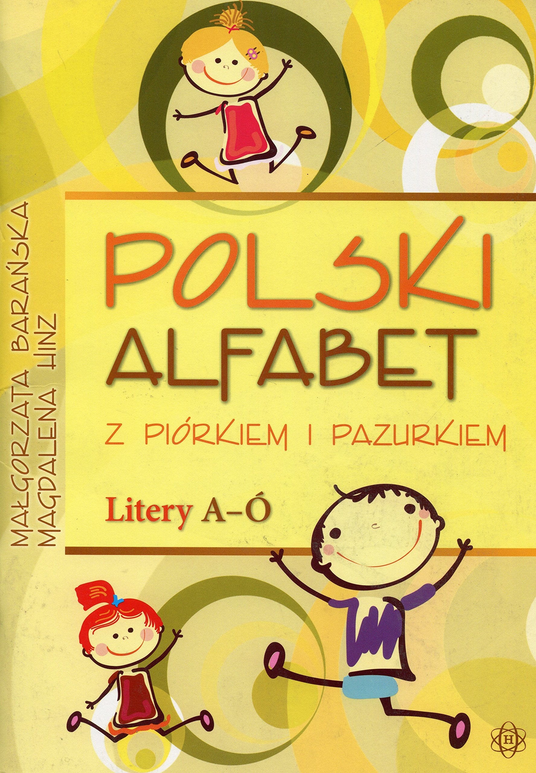 Polski alfabet z piórkiem i pazurkiem Litery A-Ó Books