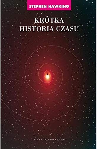 Krótka historia czasu- od wielkiego wybuchu do czarnych dziur Books