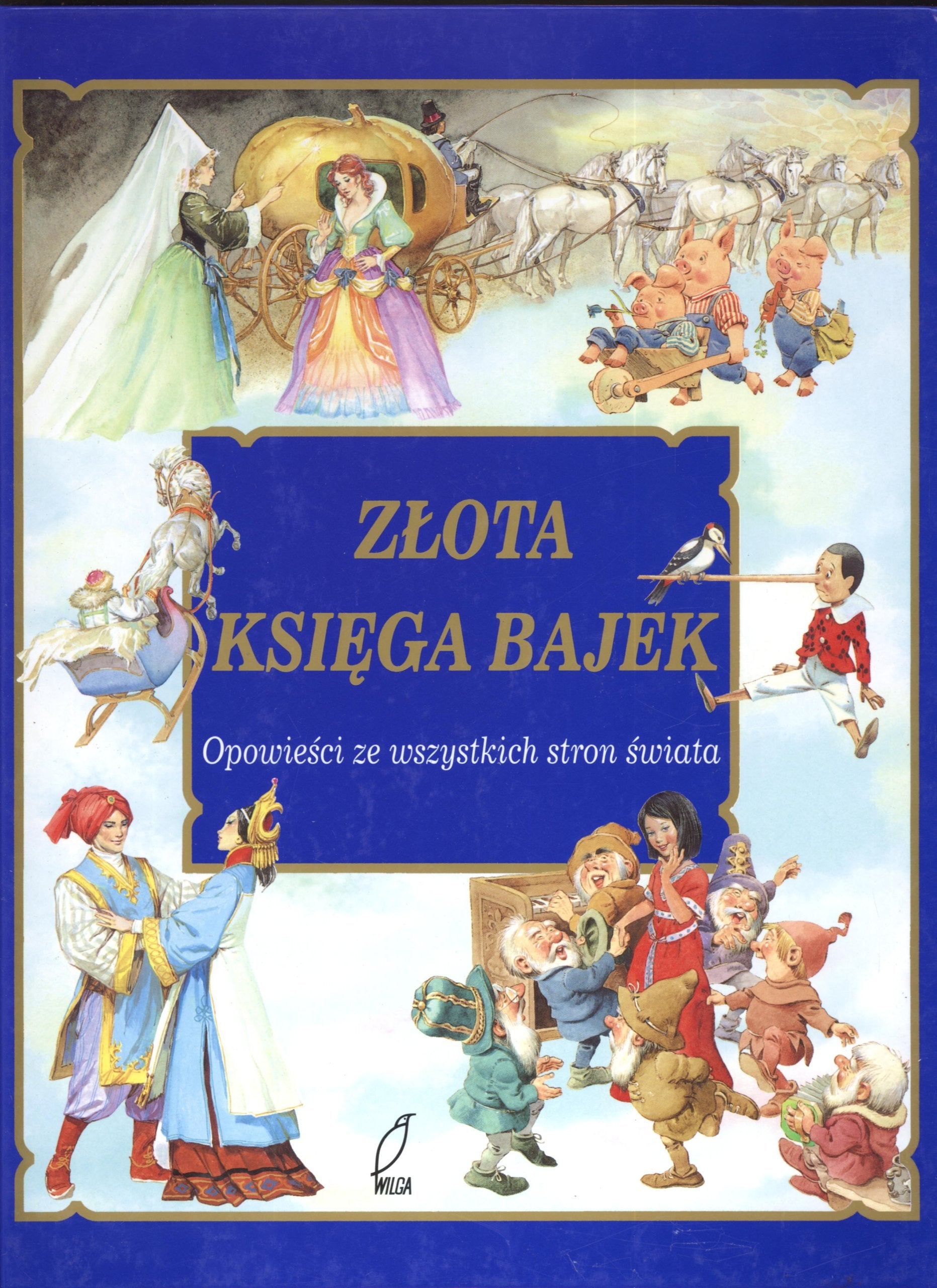 Zlota Ksiega Bajek: Opowiesci ze wszystkich stron swiata Books