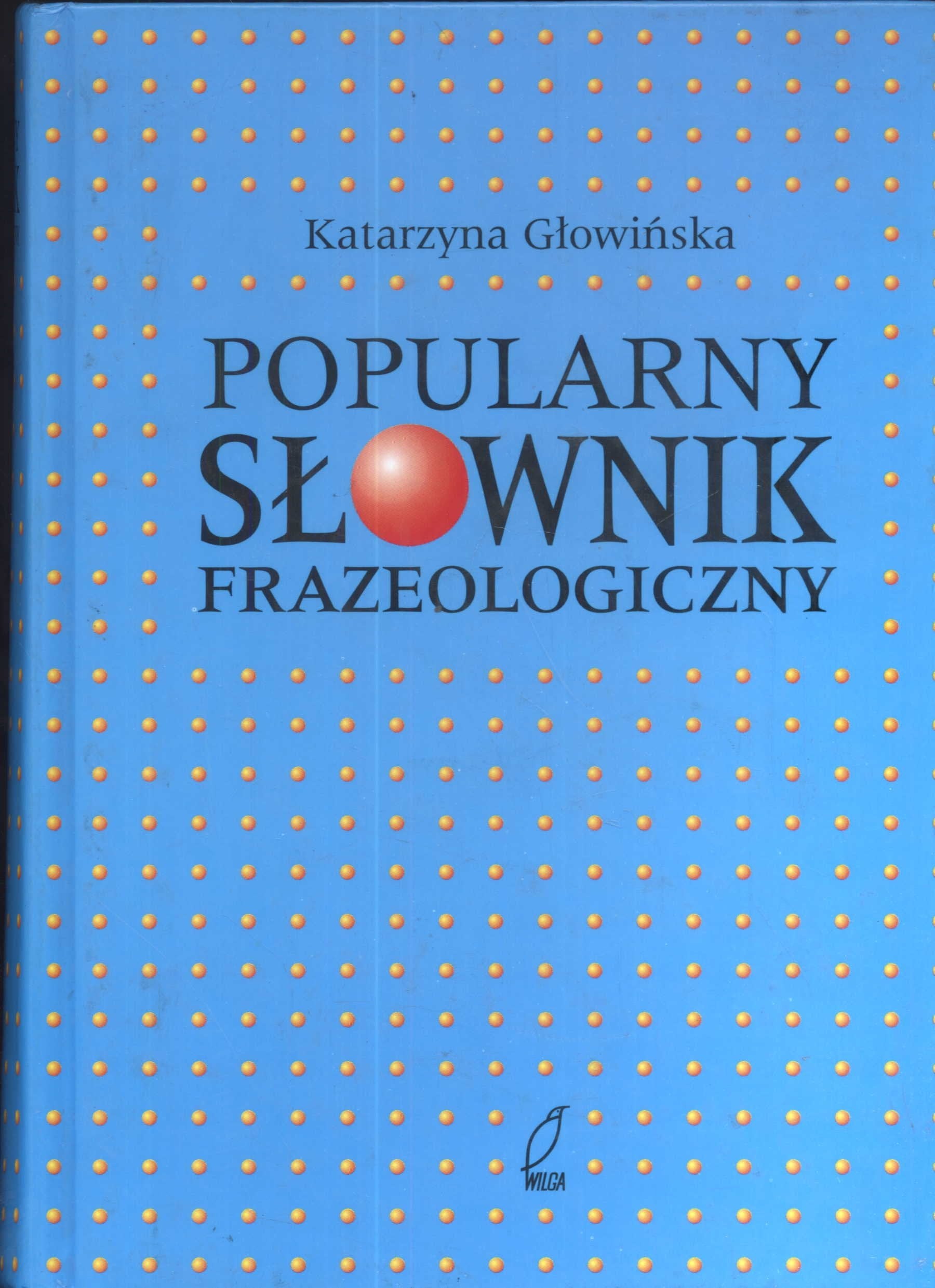 Popularny slownik frazeologiczny Books