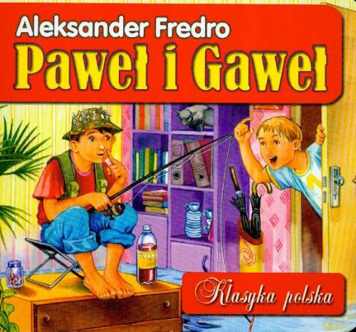 Paweł i Gaweł (KLASYKA POLSKA) Books