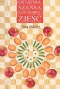 Ostatnia szansa zeby dobrze zjesc book
