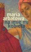 Na imię mi kobieta Books