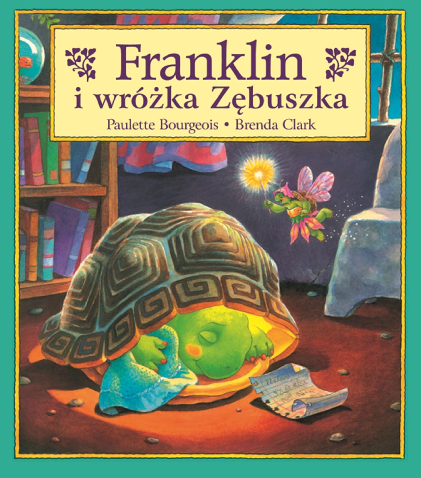 Franklin i wróżka Zębuszka Books