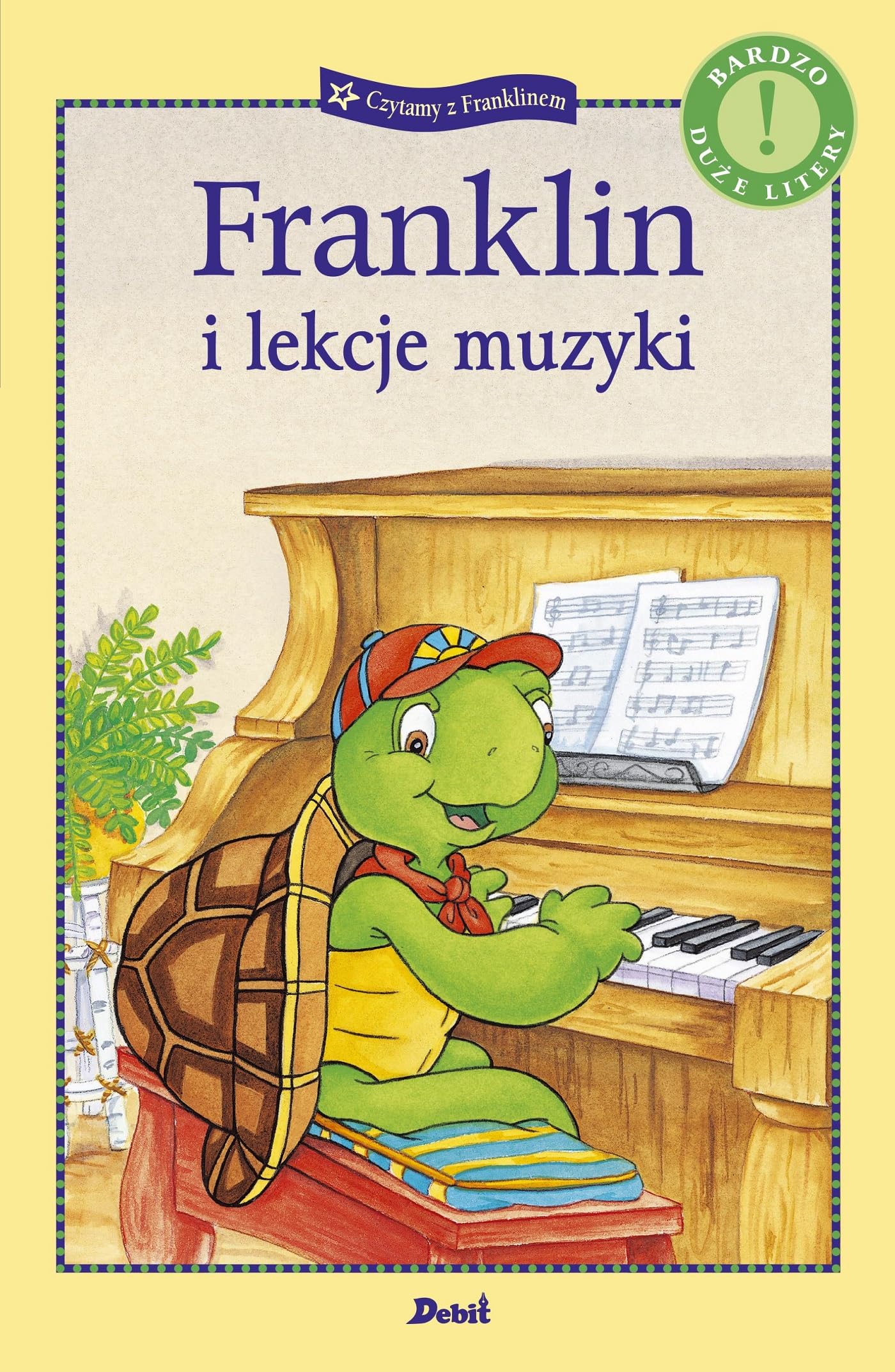 Franklin i lekcje muzyki (CZYTAMY Z FRANKLINEM) Books