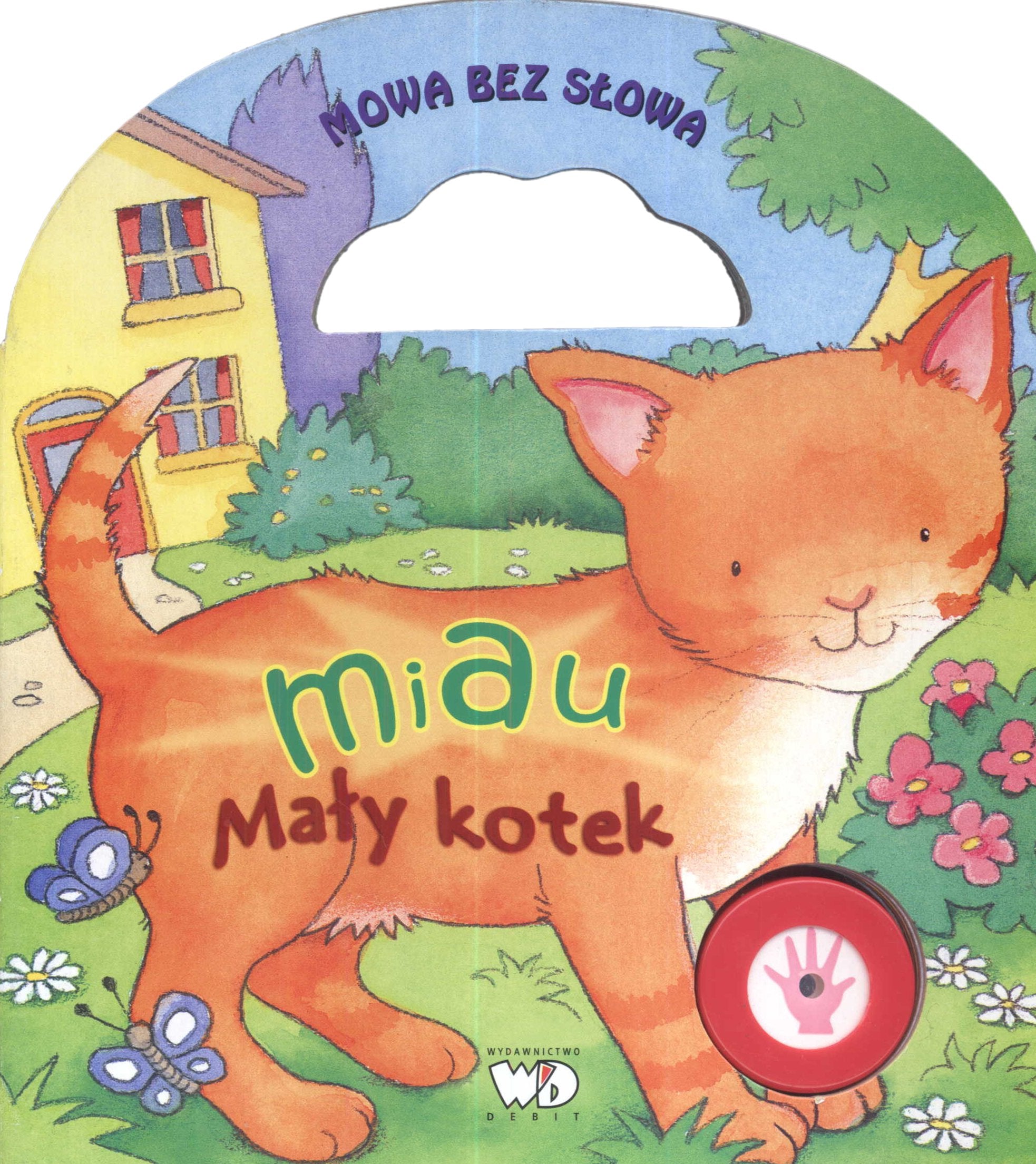 Miau maly kotek: Mowa bez slowa Books
