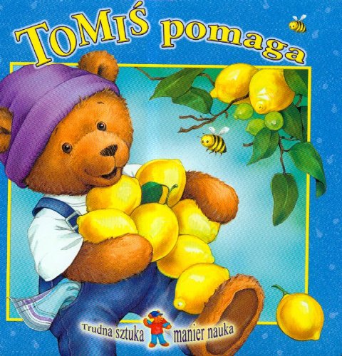 Trudna sztuka manier nauka Tomiś pomaga book