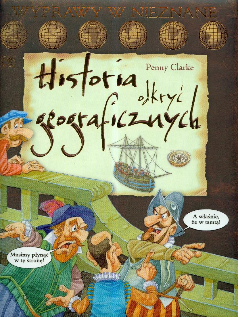 Historia odkryć geograficznych (WYPRAWY W NIEZNANE) Books