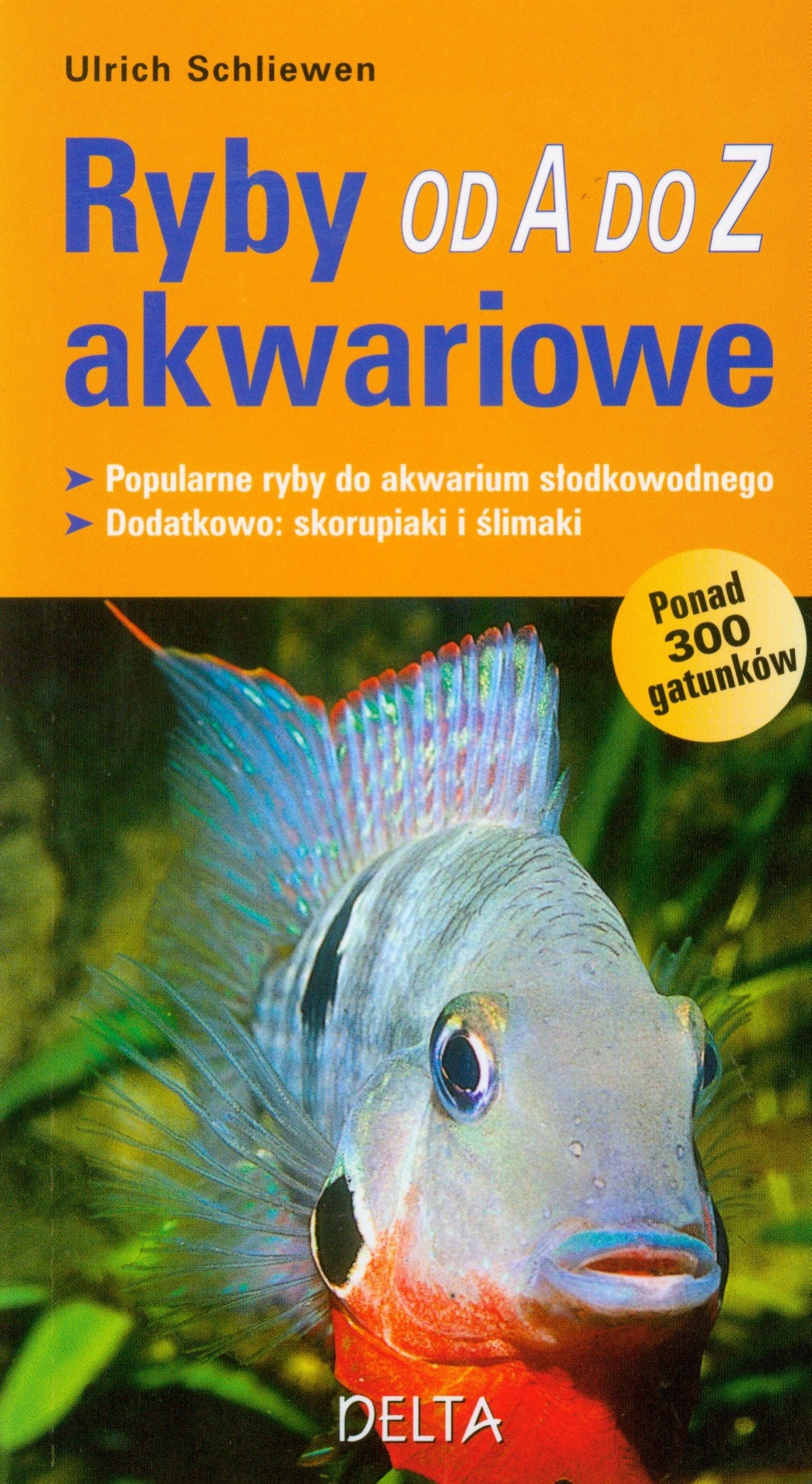 Ryby akwariowe od A do Z Books
