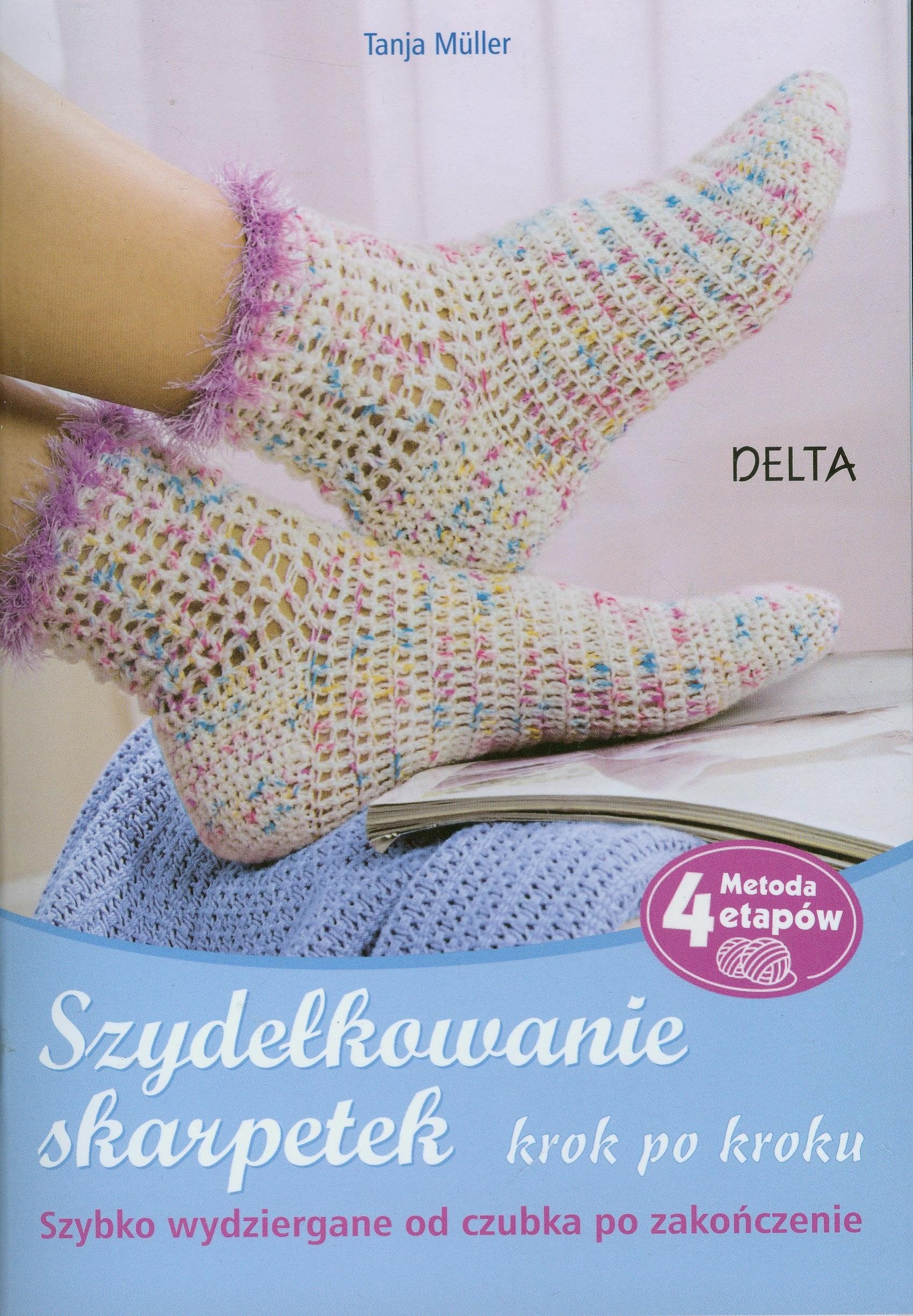 Szydelkowanie skarpetek Krok po kroku book