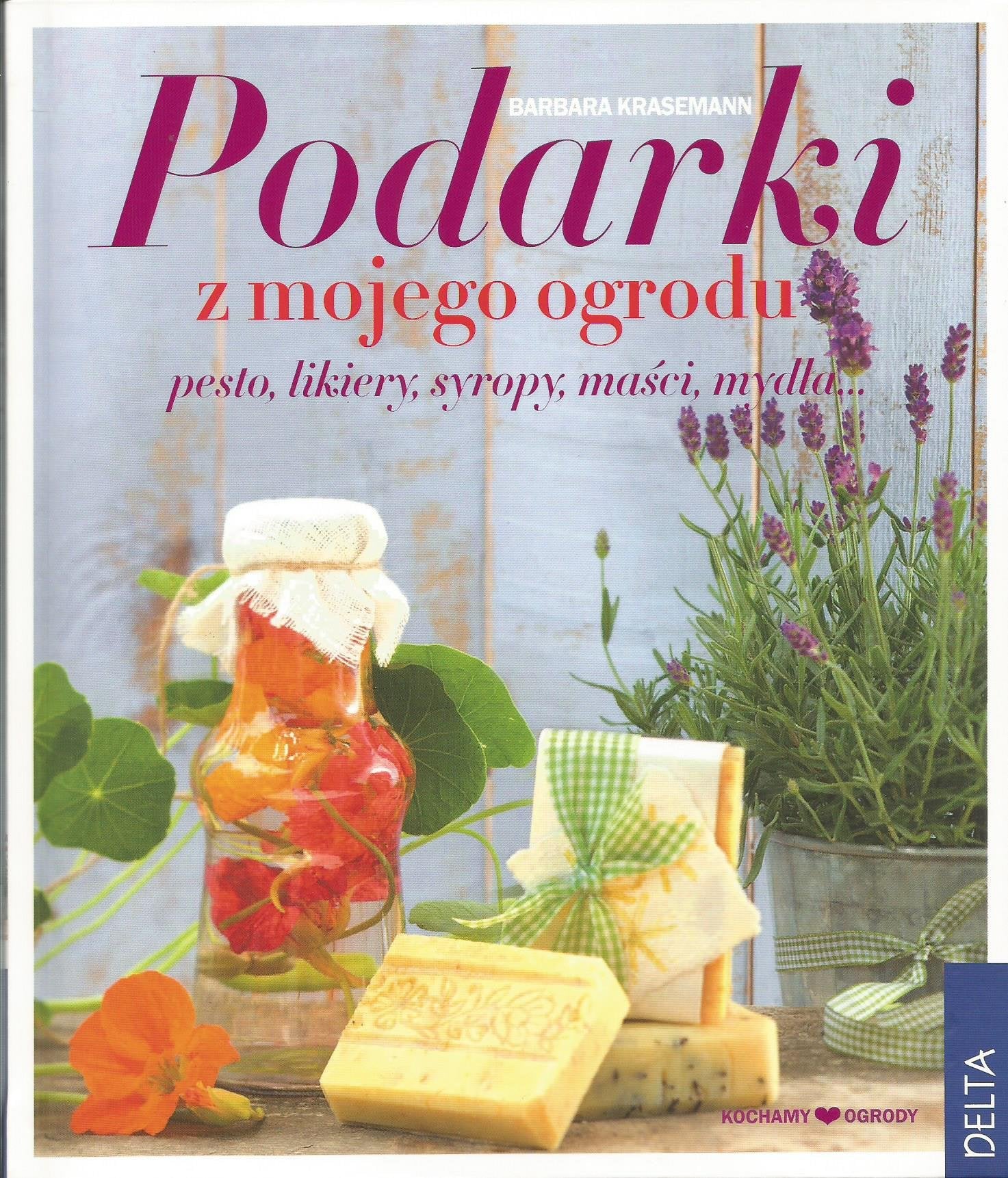Produktbild: Podarki z mojego ogrodu