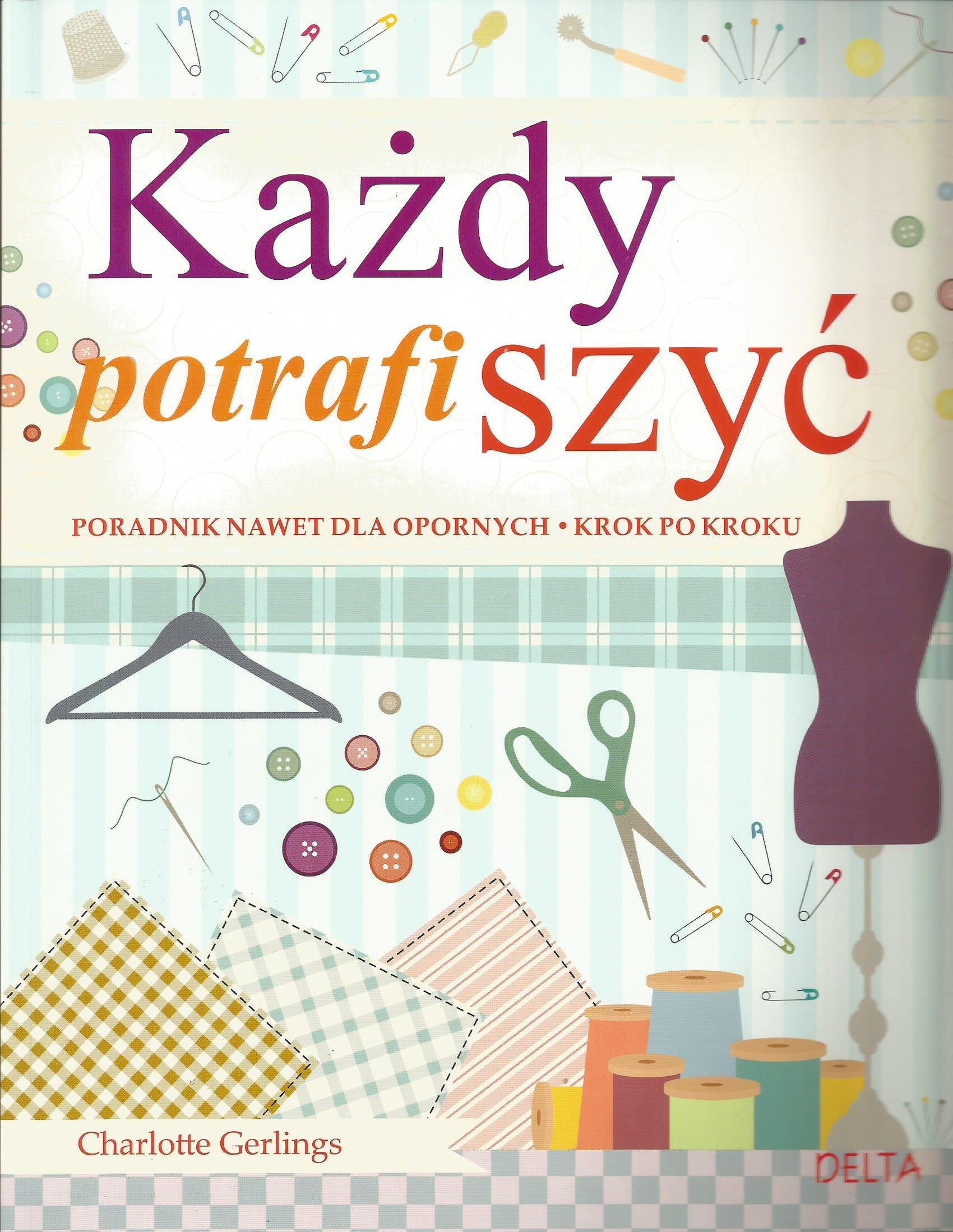 Kazdy potrafi szyc book