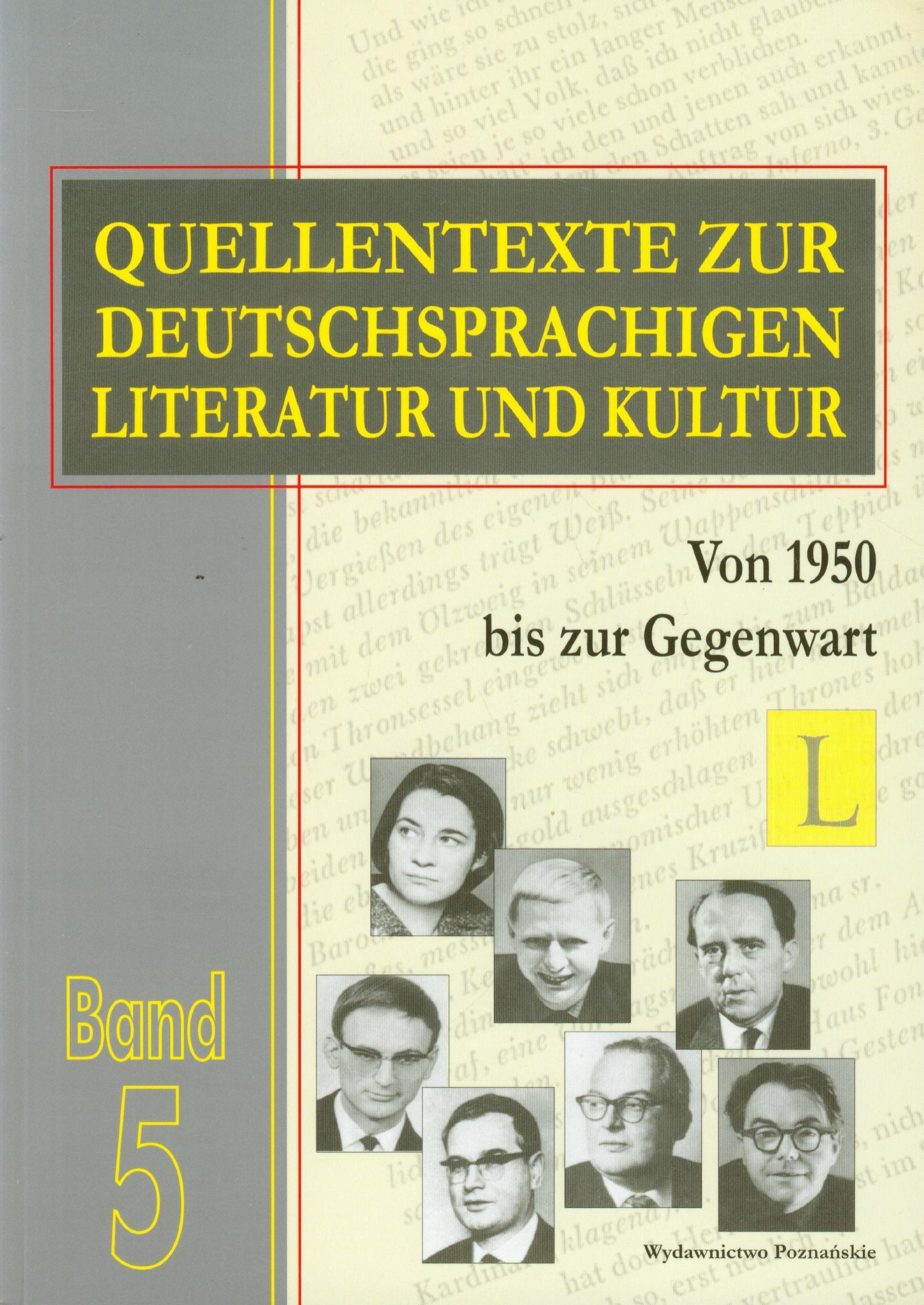 Quellentexte zur Deutschsprachigen Literatur und Kultur Tom 5: von 1950 bis zur Gegenwart Books