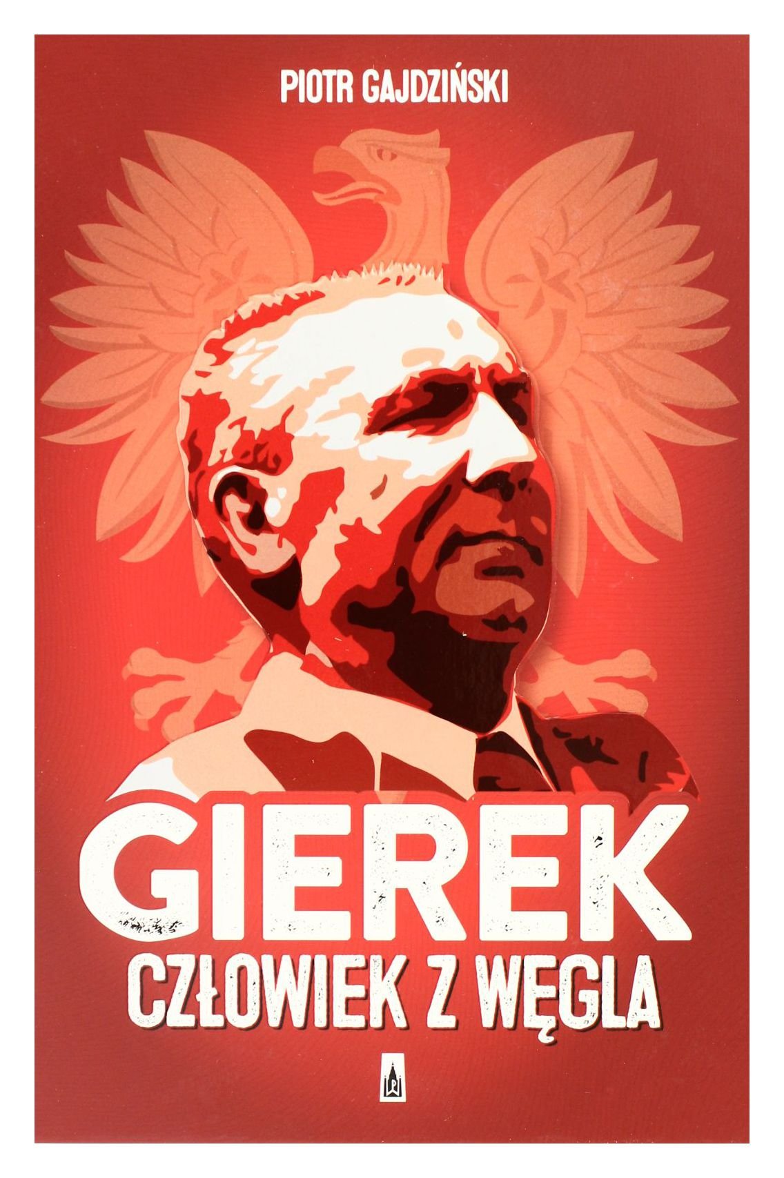 Gierek Czlowiek z wegla Memories
