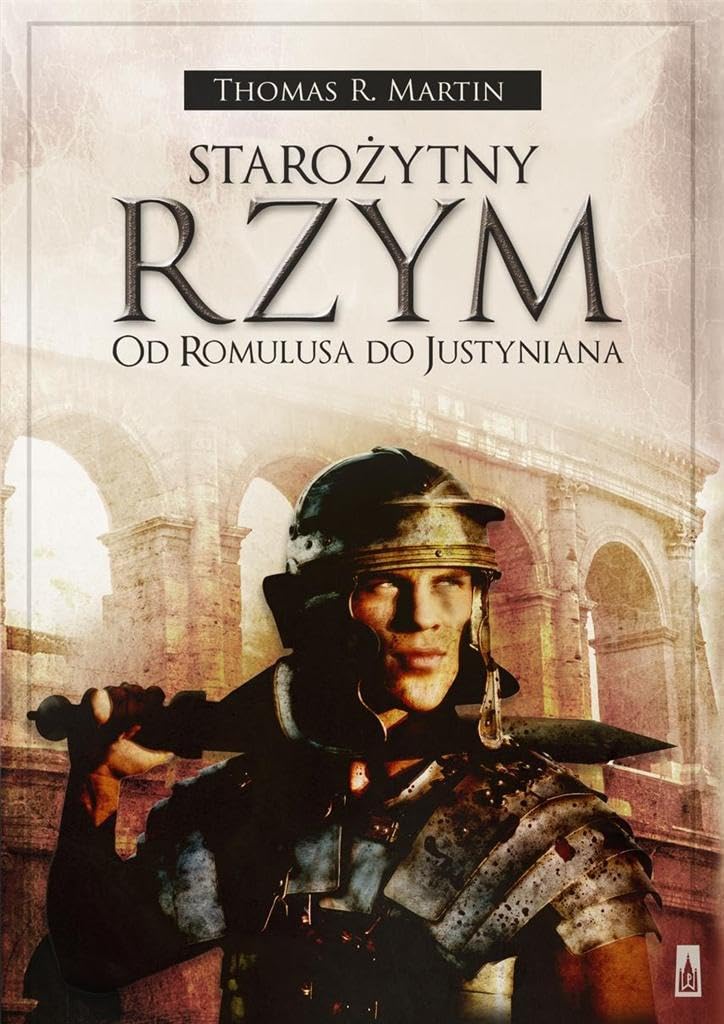 Starozytny Rzym Od Romulusa do Justyniana book