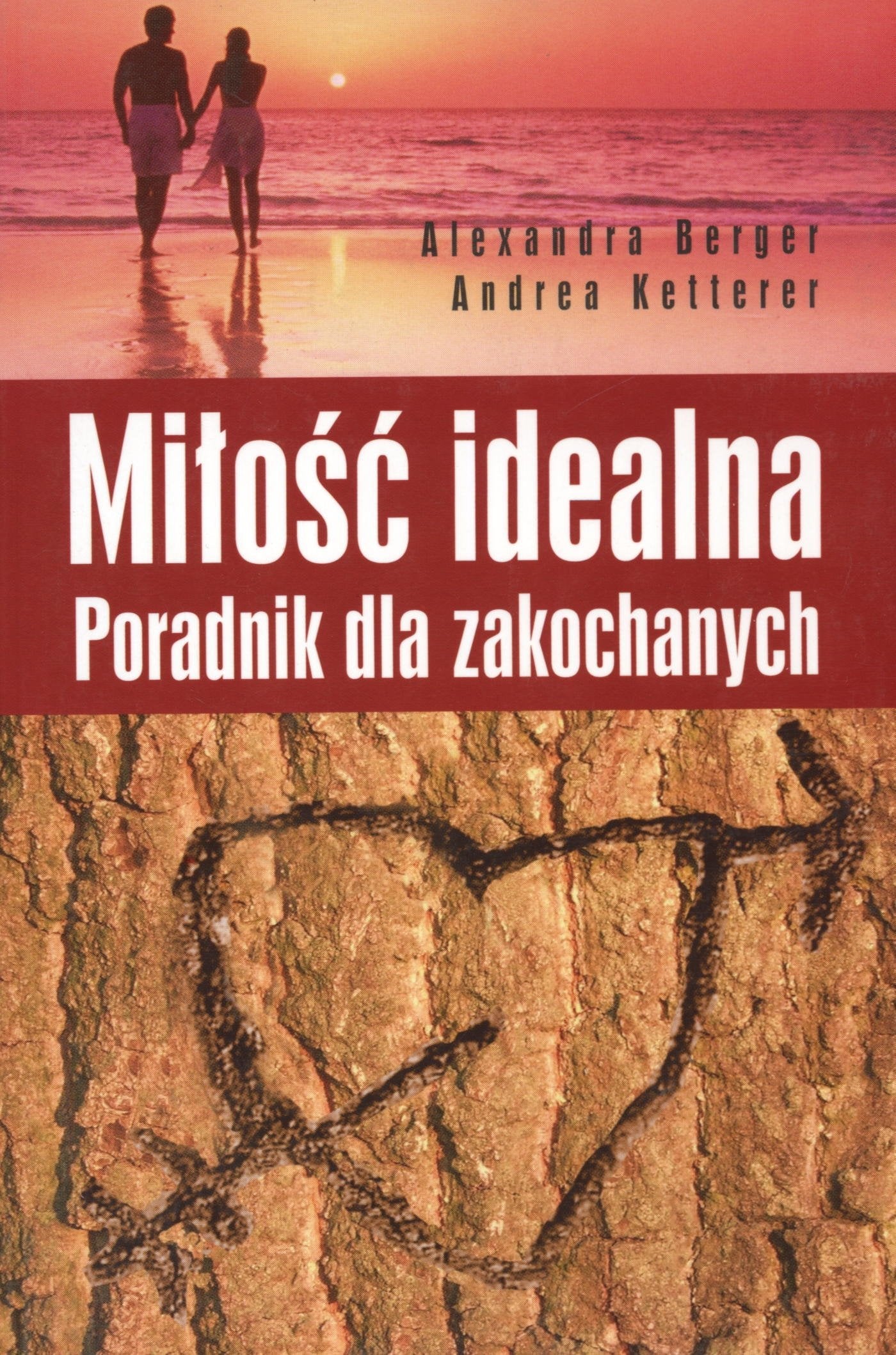Milosc idealna: Poradnik dla zakochanych Business, Finance & Career
