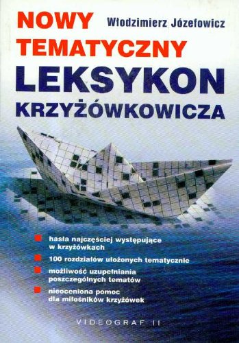 Nowy tematyczny leksykon krzyżówkowicza book