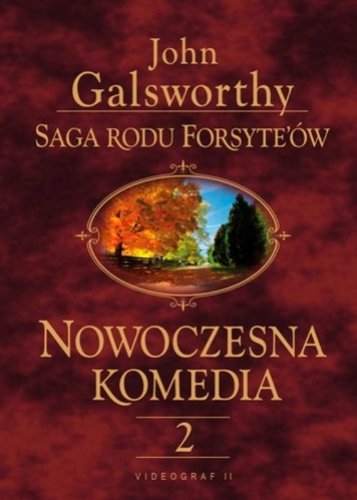 Milczące zaloty. Srebrna łyżka: Milczące zaloty. Srebrna łyżka (2) (Saga rodu Forsyte'ów Tom 2, Band 2) Books