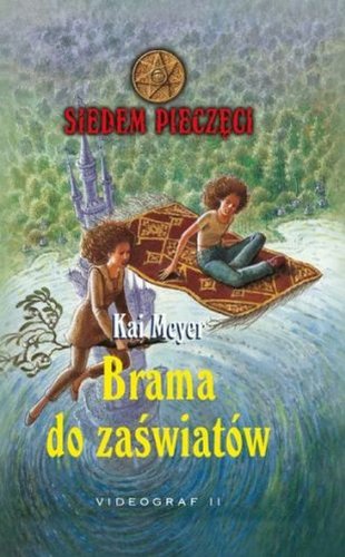 Siedem pieczęci t.9: Brama do zaświatów Books
