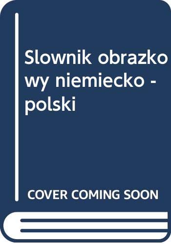Slownik obrazkowy niemiecko - polski Books