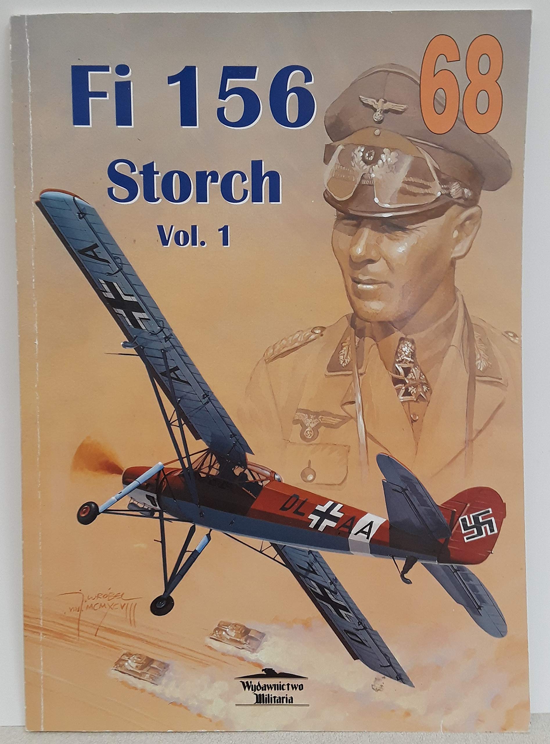 Fi 156 Storch Vol. 1 - Militaria 68 Books