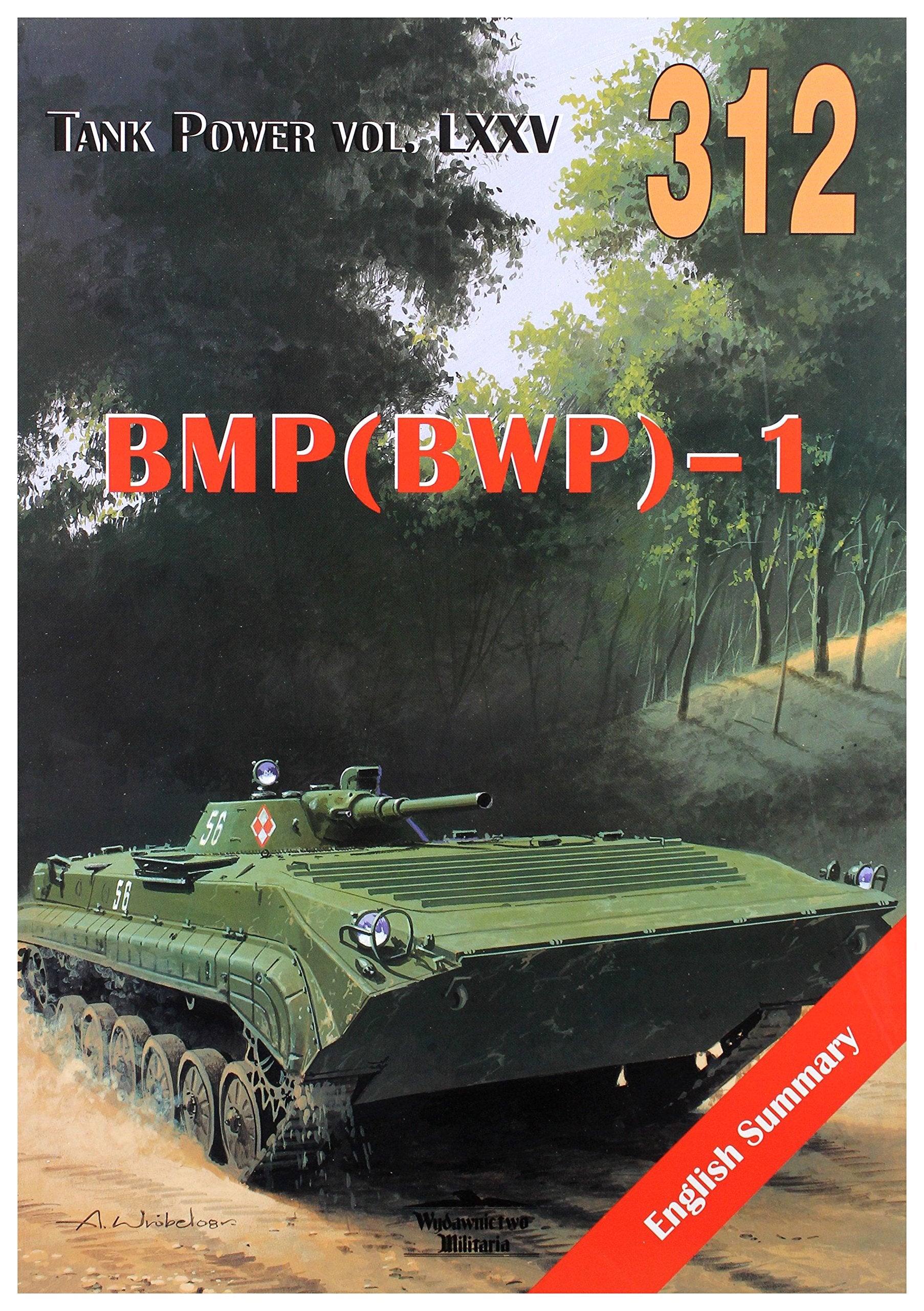 BMP (BWP)-1. Tank Power vol. LXXV 312 - Siergiej Suworow Books
