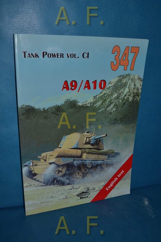 A9/A10. Tank Power vol. CI 347 - Jacek Solarz, Janusz Ledwoch Books